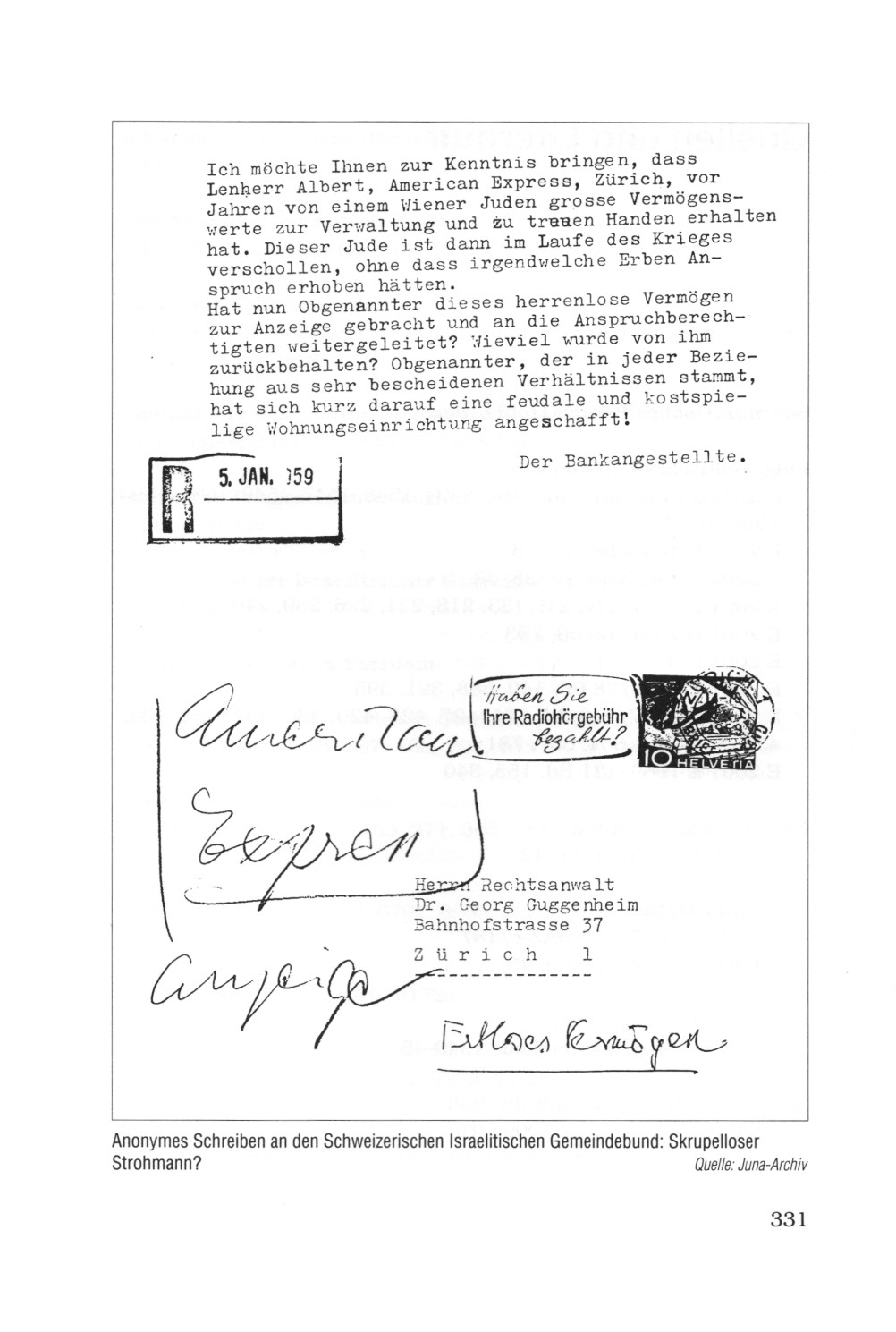 Seite 313: Anonymes Schreiben 1959 an den Israelitischen Gemeindebund in der Schweinz (Schweiz): Ein Albert Lenherr soll von einem Wiener Juden hohe Geldbetrge anvertraut bekommen haben und sich eine schne Wohnungseinrichtung gekauft haben