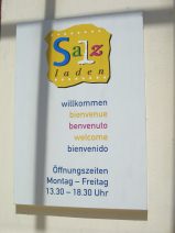 Schweizerhalle: Rheinstrasse 52, Saline,
                        Salzladen, Eingangstr, Tafel mit
                        ffnungszeiten