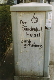 Graffiti von Michael Palomino
                            in Zrich 1998: "Der Sndenfall heisst
                            Bankgeheimnis"