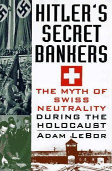 Buch von Adam Lebor "Hitler's
                            Secret Bankers", Buchdeckel 2000