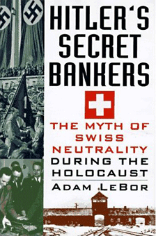 Buch von Adam
                          Lebor "Hitler's Secret Bankers",
                          Buchdeckel 2000