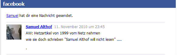 Facebook-E-Mail von Samuel Althof vom 11. November
              2010: "Samuel Althof will nicht lesen"
