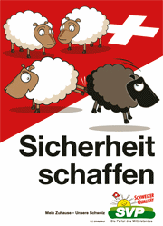 Racist poster of SVP
                          of 2007 with a black sheep being kicked of a
                          Swiss flag