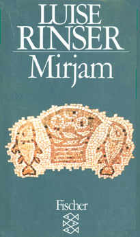 Das Buch
                        "Mirjam" von Luise Rinser
