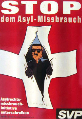 Plakat
                        der SVP gegen Asylmissbrauch 1999,
                        aufgeschlitztes Schweizer Kreuz