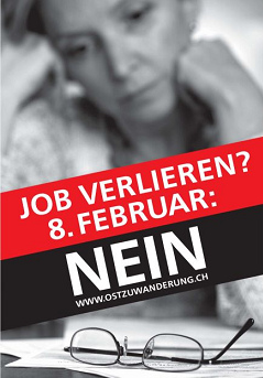 Plakat der SVP 2008, mit der
                                  Behauptung, durch Ostzuwanderung
                                  wrden Schweizerinnen ihren Job
                                  verlieren