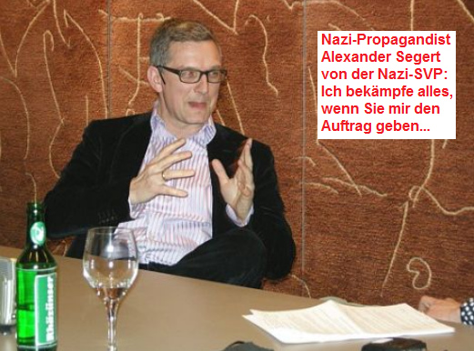 Nazi-Propagandist Alexander Segert von der
                    Nazi-SVP vor einer braunen Wand