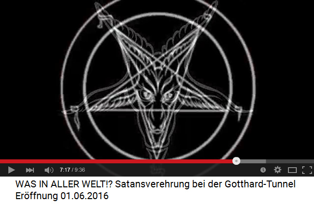 Satanists at
                            Gotthard Base Tunnel 07: ibex respectively
                            he-goat as a symbol for Satanist five
                            pointed star of satanist witchcraft