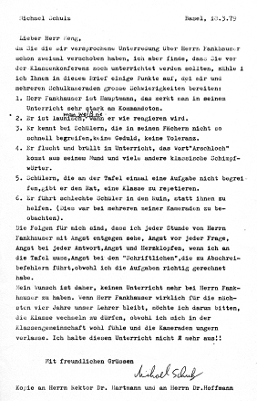 Brief von Michael Palomino (damals
                            Michael Schulz) ber den Militaristenlehrer
                            Fankhauser an den Klassenlehrer Meng, an den
                            Rektor Hartmann und an Dr. Hoffmann von der
                            Inspektion, 18. Mrz 1979