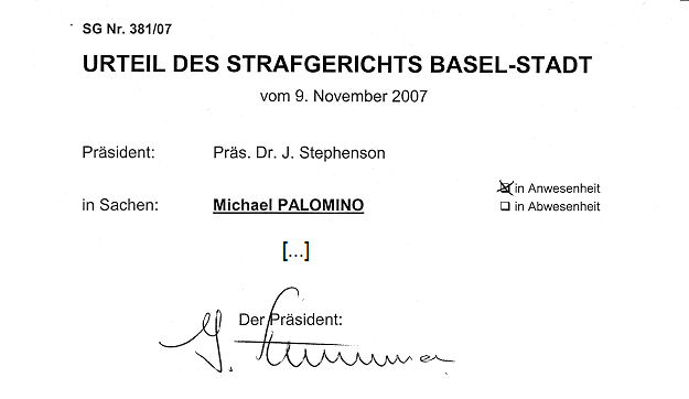 Die angebliche
                          Unterschrift von Jeremy Stephenson auf einem
                          Urteil des Strafgerichts Basel von 2007