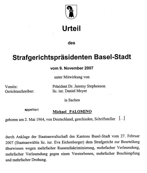 Ausf�hrliches Urteil des
                                    Strafgerichts Basel 2008 "unter
                                    Mitwirkung von Stephenson und Meyer