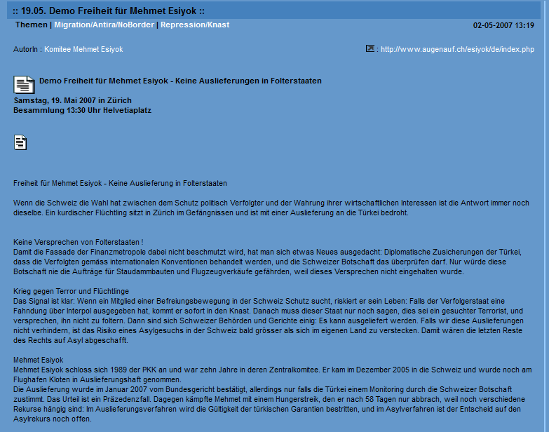 Der Kurdenk�mpfer Mehmet Esiyok hat
                            nach 10 Jahren im PKK-Zentralkomitte in der
                            Schweiz ein Asylgesuch gestellt