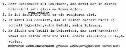 Brief vom 18. M�rz 1979 gegen den
                          Terror-Lehrer Walter Fankhauser an
                          Klassenlehrer Meng, Rektor Rolf Hartmann und
                          Dr. Hoffmann vom MNG Basel, Punkte 1 bis 4