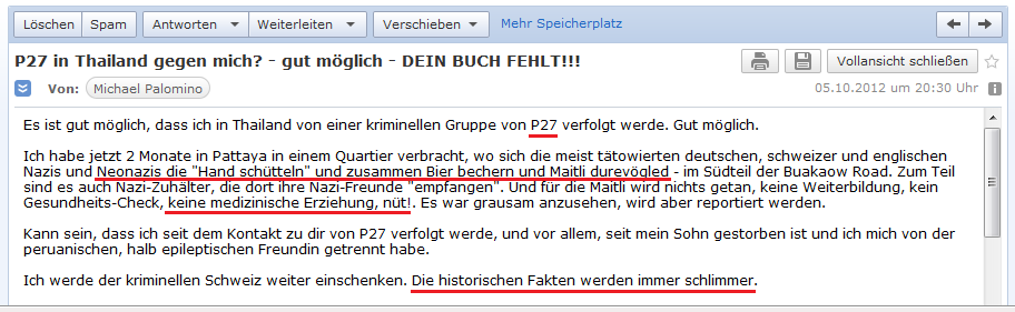 E-Mail an H. vom 5.10.2012: Der
              schweizer Geheimdienst P27 und der Nazi-Treffpunkt in
              Pattaya in Thailand