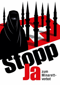 Plakat "Ja zum
                        Minarettverbot"