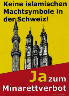 Plakat "Keine
                        islamischen Machtsymbole in der Schweiz"