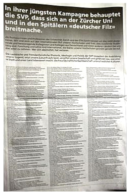 Advertising of 200 German
                  professors in Switzerland against the propaganda of
                  SVP with the term "German corruption"
                  ("deutscher Filz").