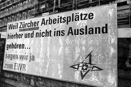 Poster for EEA with the argument of jobs. When
                    EEA wold be rejected jobs would be transferred
                    abroad