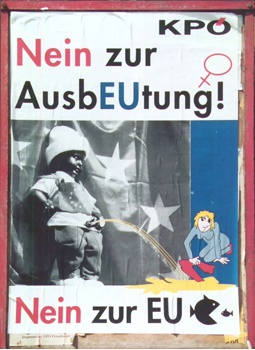 Plakat der KP� gegen
                          die EU, die EU sei am Ende nur eine
                          Ausbeutung