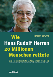 Book of Hans-Rudolf Herren:
                  20 million people saved