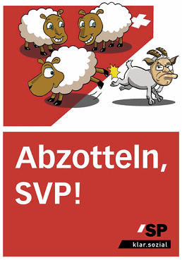 Contra-Plakat Weisses
Schaf SVP ausschaffen Contra-Plakat Weisses Schaf SVP
ausschaffen