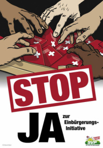 Nazi-Plakat SVP 2008
                        in Schwarz-Braun-Rot-Weiss �ber
                        "demokratische Einb�rgerungen" mit
                        P�ssen und anonymen H�nden