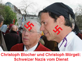 Zwei schweizer Nazis
treffen sich und können nicht rechnen:
Rassist Christoph Blocher und Hetzer und
Lügenbaron Christoph Mörgeli 2013 Zwei schweizer Nazis treffen sich
und können nicht rechnen: Rassist Christoph
Blocher und Hetzer und Lügenbaron Christoph
Mörgeli 2013