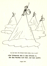 August 1937: Deutsche auf schweizer Bergspitzen
                    f�hlen sich unbespitzelt