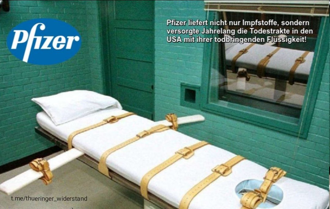 17.1.2021: EIN
                    WEITERER HAMMER: Gift-Pharma Pfizer produzierte
                    schon die Giftspritzen f�r Hinrichtungen mit
                    Giftspritze