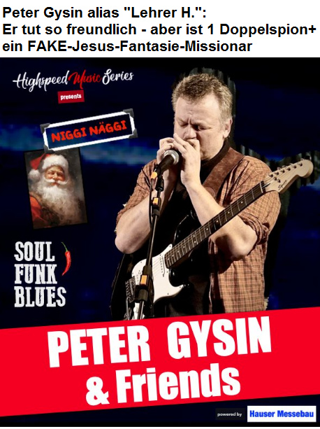 Die Musikgruppe "Peter Gysin and
Friends" - ist eine Propagandagruppe Die
Musikgruppe "Peter Gysin and Friends" - ist
eine Propagandagruppe