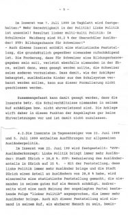 Pr�sidialverf�gung des Bezirksgerichts
                            Z�rich vom 5. August 1999 mit Billigung der
                            SVP-Hetze gegen Ausl�nder 05