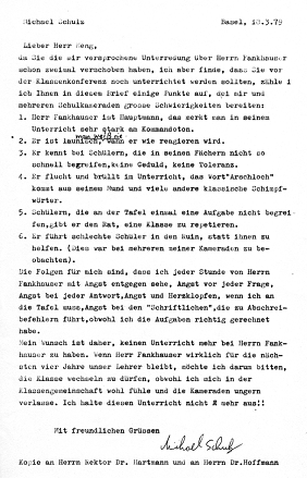 Brief von Michael Palomino (damals
                            Michael Schulz) �ber den Militaristenlehrer
                            Fankhauser an den Klassenlehrer Meng, an den
                            Rektor Hartmann und an Dr. Hoffmann von der
                            Inspektion, 18. M�rz 1979